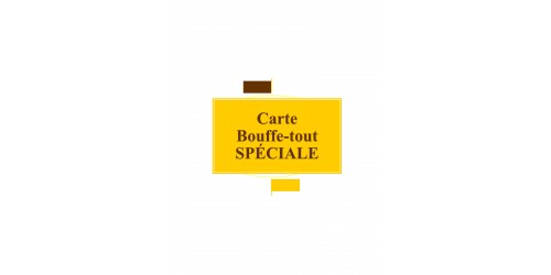 Carte Bouffe-tout SPÉCIALE